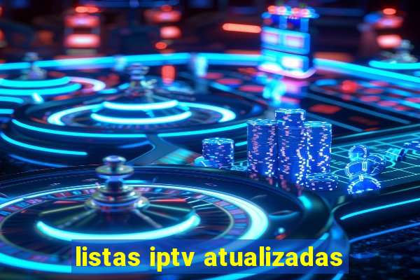 listas iptv atualizadas